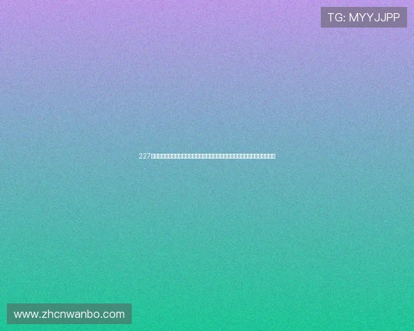 227皇冠综合体育为用户提供一站式体育资讯服务，实时掌握最新赛事动态与体育新闻